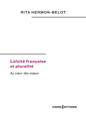 cover image of Laïcité française et pluralité. Au cœur des enjeux